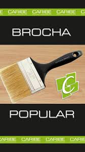 REF 615026 BROCHA POPULAR MONA DE 4" MARCA REINA